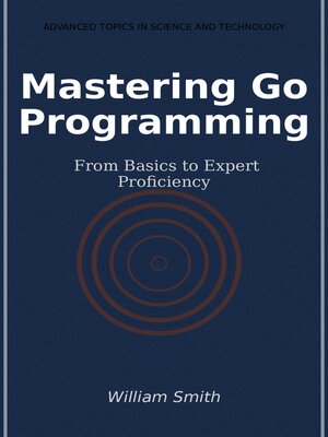 cover image of Mastering Go Programming